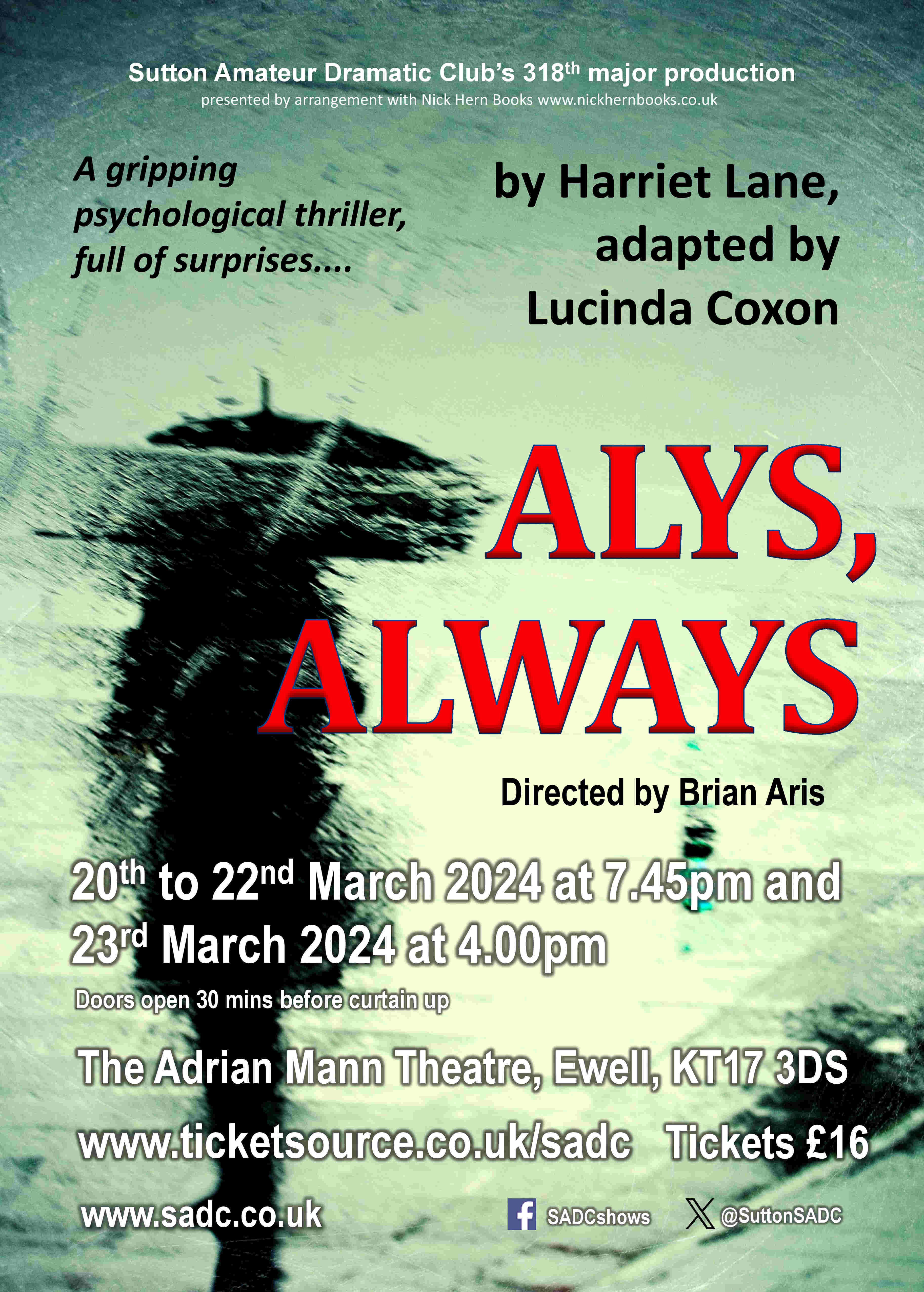 Alys, Always a play to be performed by SADC